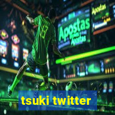 tsuki twitter